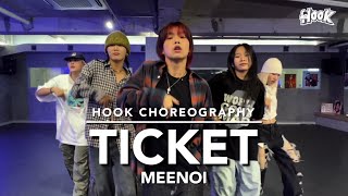 미노이 MEENOI  티켓 TICKET  HOOK 안무시안 Ver [upl. by Ilahtan]