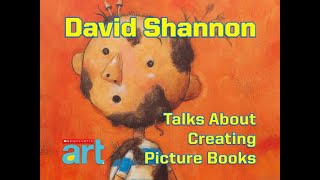 Meet David Shannon  Scholastic Art [upl. by Gathard]