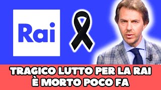 TRAGICO LUTTO IN RAI È MORTO ALL’IMPROVVISO IL FAMOSO GIORNALISTA… [upl. by Ellegna]