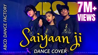 Saiyaan Ji ► Yo Yo Honey Singh Neha Kakkar Nushrratt B  Dance  Choreography  ABCD Dance Factory [upl. by Brodie]