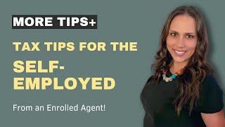 Tax Tips for the SelfEmployed Part 2 [upl. by Philana]