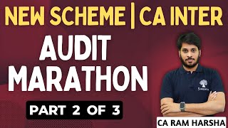 AUDIT MARATHON  AUDIT REVISION MAY 2024 NEW SCHEME  CA INTER AUDIT  PART 2 OF 3 [upl. by Balcke216]