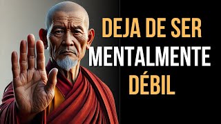 10 Hábitos que Te Hacen Mentalmente Débil  Sabiduría Budista [upl. by Lontson]