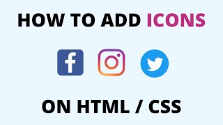 How to Add Icons on HTML Website  Styling Icons with CSS  Flaticon amp Font Awesome Icons 2021 [upl. by Rebel]