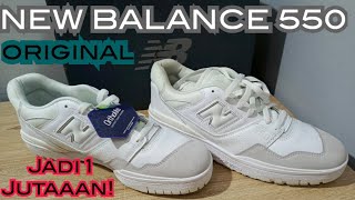 SNEAKERS NEW BALANCE 550 IDAMAN BANGET SEKARANG CUMAN SEJUTAAN SOB [upl. by Raffarty763]