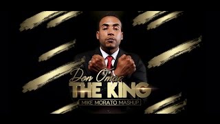 Don Omar  The King Mike Morato Mashup [upl. by Oznecniv]