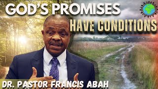 🔴The Conditionality of Gods Promises  Dr Pastor Francis Abah  Friendship Church International [upl. by Jacintha]