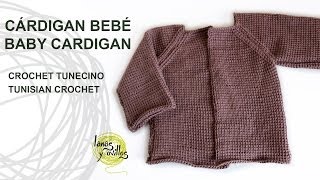 Tutorial Cárdigan Bebé Crochet o Ganchillo Tunecino [upl. by Ernest]