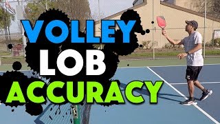 Volley Lob Accuracy  Pickleball [upl. by Joey]