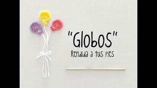 quotGlobos” a crochet 🧶 Apliques [upl. by Lagasse]