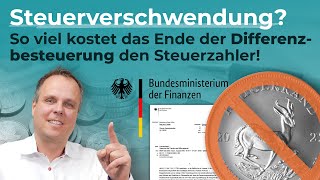 Steuerverschwendung Das brachte das Ende der Differenzbesteuerung [upl. by Fai]