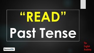 Past tense of Read and other Forms of Verb quotREADquot pronounced as Read Red RED [upl. by Lawler]