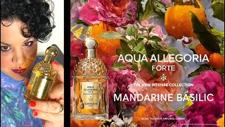 🍊AQUA ALLEGORIA FORTE MANDARINE BASILIC EDP 🍊 Reseña  Comparativa con Mandarine Basilic EDT [upl. by Araccat]