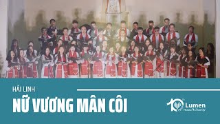 ♪ Nữ Vương Mân Côi St Hải Linh  Lumen Choir tại Đà Lạt [upl. by Kalila163]