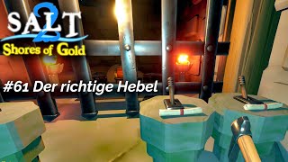 Salt 2 Shores of Gold  Lets Play 61 – Piraten Bären und Prüfung Nr 2 [upl. by Ateekram970]