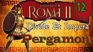 The Second Pontic War  Total War Rome 2 Pergamon DEI part 12 [upl. by Irish]