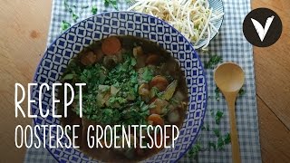 Oosterse Groentesoep  Recept  VETJEBOL [upl. by Rutherfurd]