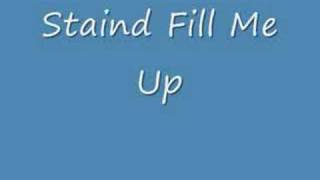 Staind Fill Me Up [upl. by Zamir874]