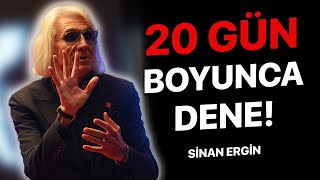 20 GÜN YAPMAYI DENE Sizi Kendinize Getirecek Motivasyon Konuşması  Sinan Ergin Motivasyon [upl. by Nibaj433]