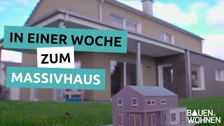 Bauen im Schnellverfahren  In einer Woche zum Massivhaus [upl. by Yreneh]