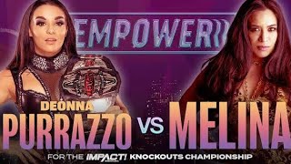 Deonna Purrazzo vs Melina  NWA EmPowerr 2021 Highlights [upl. by Riana293]