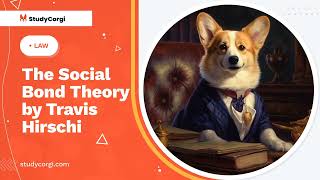 The Social Bond Theory by Travis Hirschi  Research Paper Example [upl. by Truelove155]