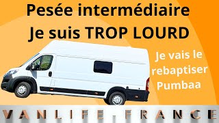 VASP Pesée Intermédiaire  Mon Fourgon Est Trop Lourd [upl. by Edbert]