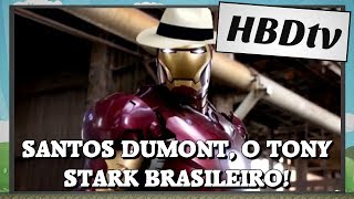 HBDtv A genialidade de Santos Dumont e sorteio de Watchmen [upl. by Brag383]