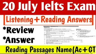 20 July 2024 Ielts Exam ListeningReading Answers  AcademicGeneral  Evening Slot🔥 [upl. by Yuria]