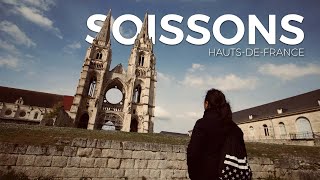 SOISSONS  What to do in a day [upl. by Alyad535]