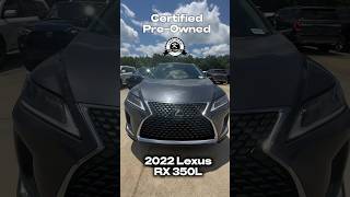 Certified PreOwned 2022 Lexus RX 350L [upl. by Calabrese]