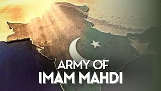 Army Of Imam Mahdi AS  🔥Khurasan [upl. by Loredana]