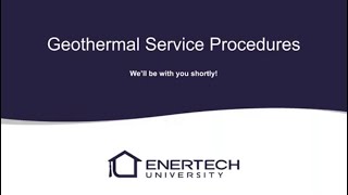 Geothermal Service Procedures [upl. by Tigirb365]