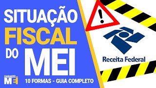 ✅ SITUAÇÃO FISCAL DO MEI  GUIA COMPLETO [upl. by Tymon]