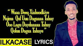 AHMED AARSHE HEES CUSUB NAJMA LYRICS [upl. by Fletch]