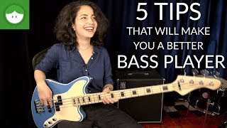 5 Tips That Will Make You a Better Bass Player [upl. by Soma]