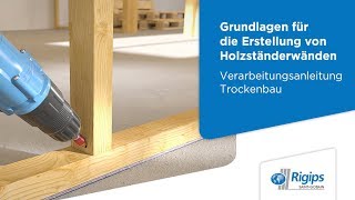 ErstellungAufbau von Holzständerwänden Rigidur Gipsfaserplatten  Rigips Verarbeitung Trockenbau [upl. by Ditzel416]