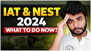 How to prepare for IAT amp NEST 2024 now [upl. by Waynant]