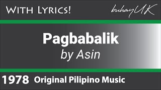 Pagbabalik  Asin with Lyrics OPM [upl. by Jacquet]