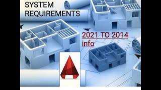 Auto cad system requirements 2014 to 2021 civil mechanics ENGINEERING software ARKITECTURE DESIG [upl. by Aridan]