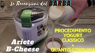 Ariete B Cheese Macchina per formaggio mozzarella ricotta yogurt Procedimento Yogurt Tutorial [upl. by Boor]