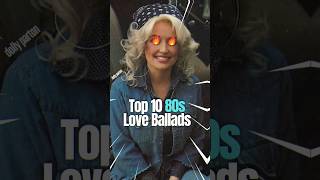 Top 10 80s Love Ballads top10 top10hits 80smusic [upl. by Aekerly205]