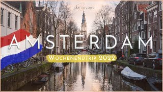 Städtetrip Amsterdam  Wochenendtrip Niederlande Highlights  Travel Vlog planBvoyage [upl. by Novaelc]