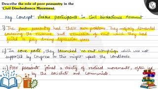 Describe the role of poor peasantry in the Civil Disobedience Movement V Key Concept Various [upl. by Ennayehc]