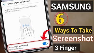 6 Ways TO Take Screenshot  How to Take screenshot in samsung  3 Finger Screenshot In Samsung [upl. by Ellehcyt91]