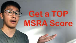 How to get a TOP MSRA Score [upl. by Ilrebmyk717]