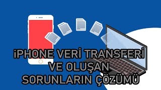 iPhone VERİ TRANSFER HATASI VE ÇÖZÜMÜ [upl. by Ninon]