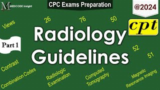 CPT Radiology Related Guidelines [upl. by Zetroc140]