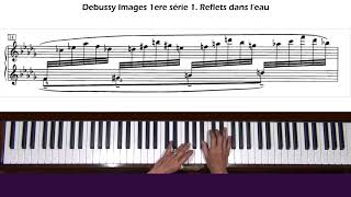 Debussy Images Reflets dans leau Piano Tutorial Part 1 [upl. by Aerdnahc]