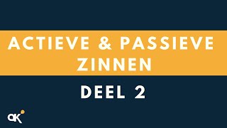 Actieve amp Passieve zinnen deel 2 [upl. by Acirret]